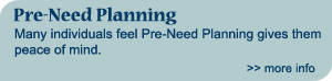 Learn more about our Pre-Need Planning